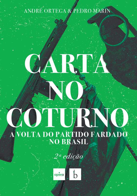 Carta no Coturno – A volta do Partido Fardado no Brasil – Baioneta